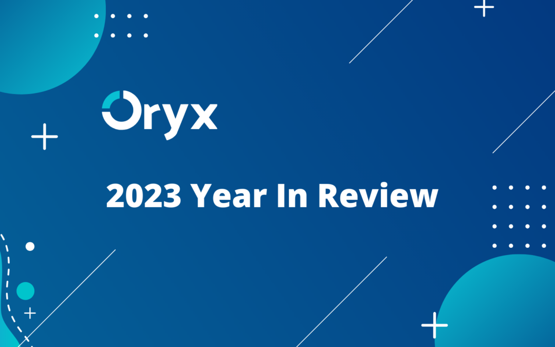 Oryx Dental Software: A Year of Innovation and Growth in 2023