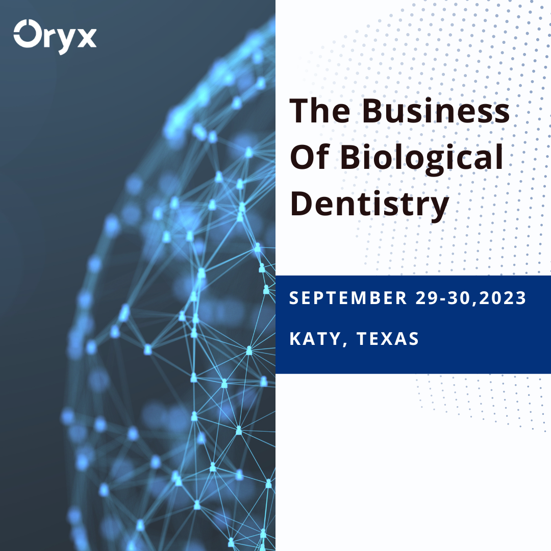 Business of Biological Dentistry